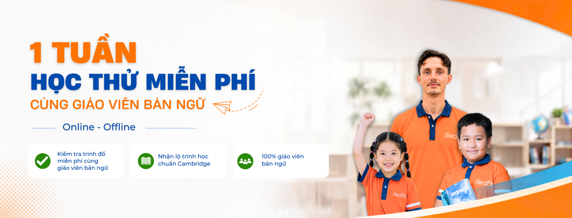 Học viên trải nghiệm học thử tiếng Anh miễn phí tại iTeach