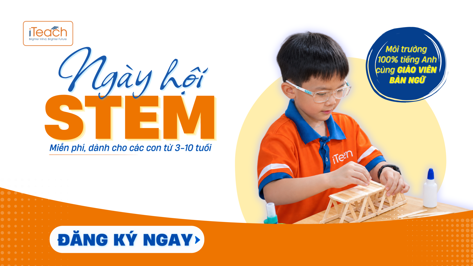 Học STEM bằng tiếng Anh cùng giáo viên bản ngữ tại iTeach