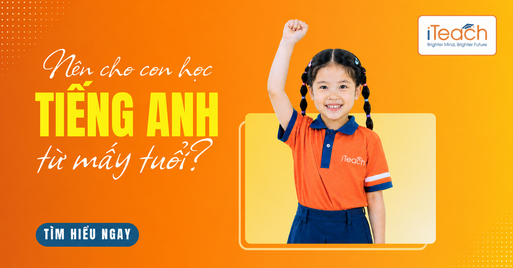 nên cho con học tiếng Anh từ mấy tuổi – bố mẹ cùng con học tiếng Anh tại nhà